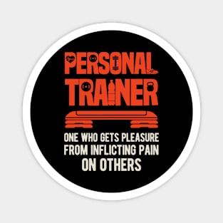 Funny Personal Trainer Magnet